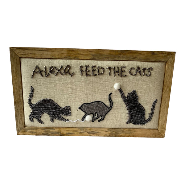 Alexa, Feed the Cats Beaded Sign