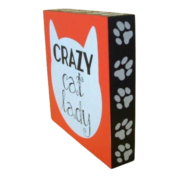 Crazy Cat Lady Sign - The Good Cat Company