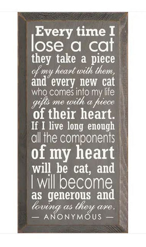 Every Time I Lose a Cat Memorial Wood Sign - The Good Cat Company