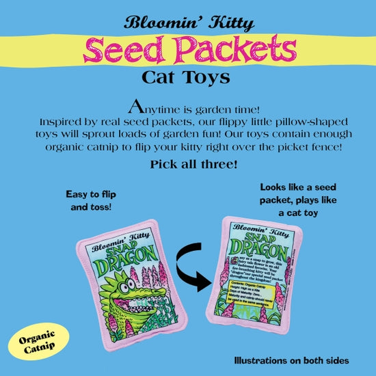 Bloomin Kitty Snap Dragon Seed Packet Catnip Toy